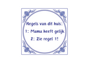 Delfts Blauw tegeltje Regels Van Dit Huis 15x15 cm